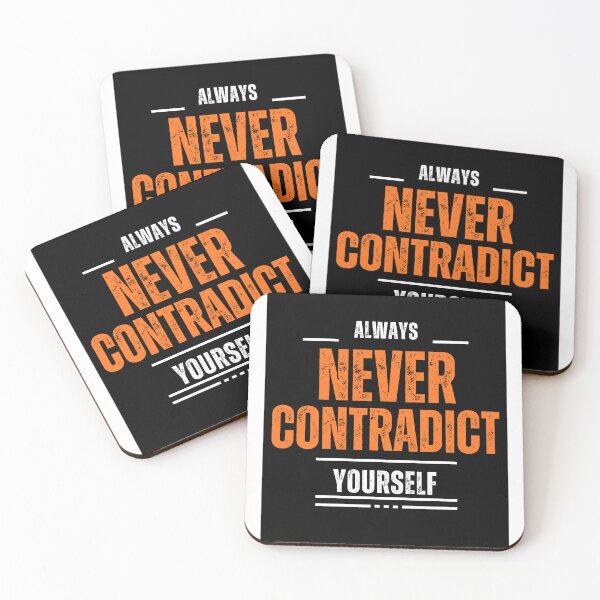 Item preview, Always Never Contradict Yourself designed and sold by zeleartist.
