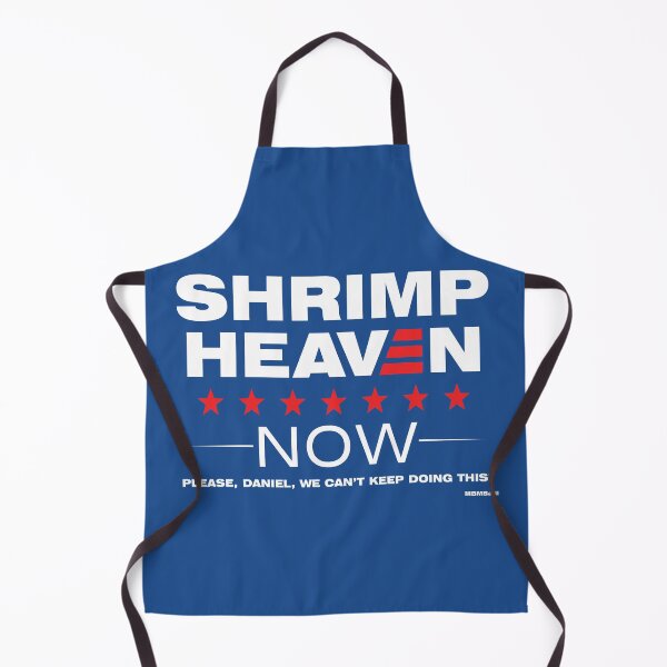 Item preview, Shrimp Heaven Now Campaign Sign designed and sold by TheRealKuni.