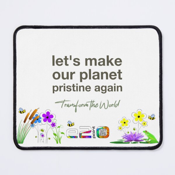 Item preview, e2point0 - let's make our planet pristine again - Garden Design designed and sold by e2point0.