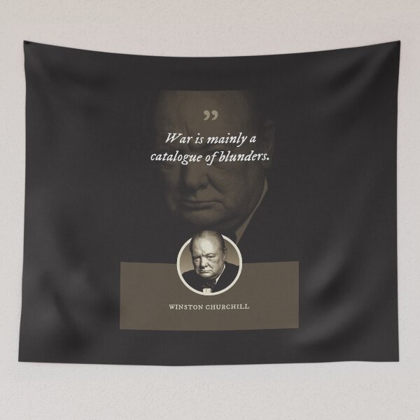 Item preview, Winston Churchill - War is mainly a catalogue of blunders designed and sold by Syahrasi.