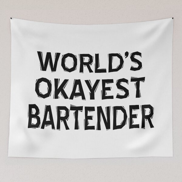 Item preview, worlds okayest Bartender Barmaid Barman Mixologists black designed and sold by ramwebroom.