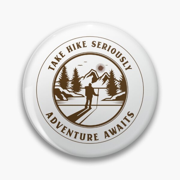 Item preview, Take Hike Seriously Adventure Awaits Hiking T-Shirt  designed and sold by ngedupdorjee.