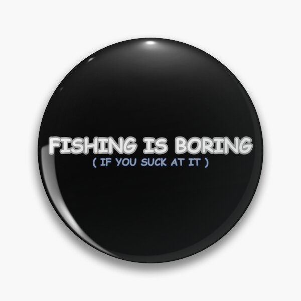 Item preview, FISHING IS BORING FISHING SHOWS WATCHING FISHING T.V. VIDEO designed and sold by CBCreations73.