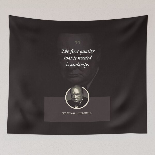 Item preview, Winston Churchill - The first quality that is needed is audacity designed and sold by Syahrasi.