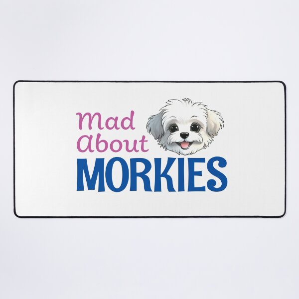 Item preview, Mad About Morkies designed and sold by Grace-n-Gussy.