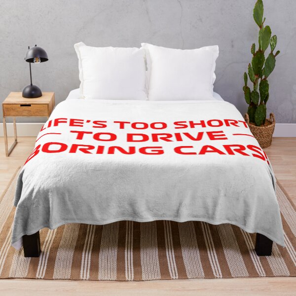 Item preview, Life's Too Short To Drive Boring Cars! (Red Design) designed and sold by FilipeFerreira.