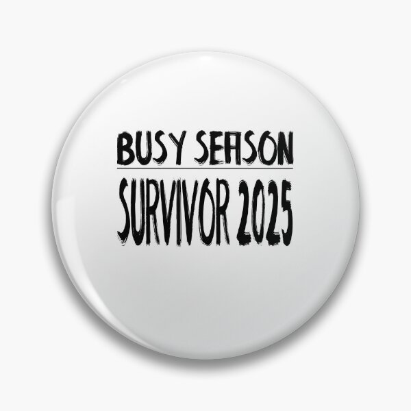 Artikelvorschau, Buchhaltung: Busy Season Survivor 2025 entworfen und verkauft von AppreciateThat.