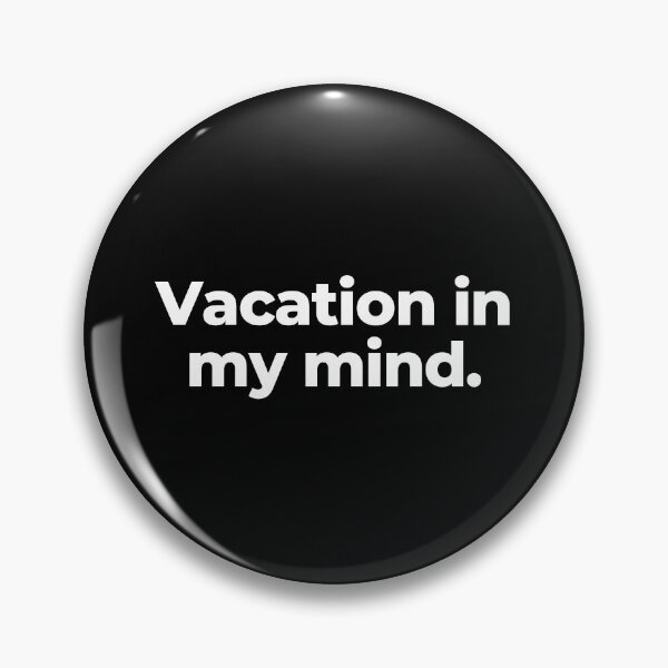 Item preview, Vacation in my mind. designed and sold by MuzamilAhmed.