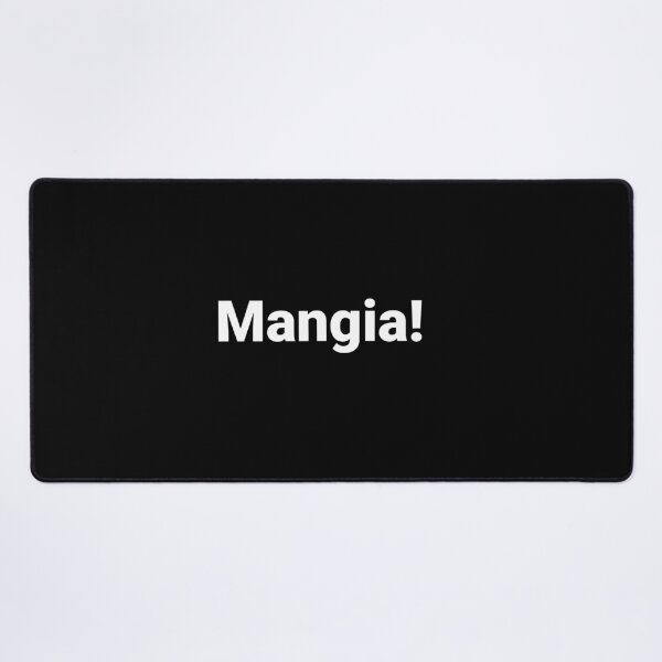 Item preview, Mangia! designed and sold by Text-based T-Shirts and Gifts.