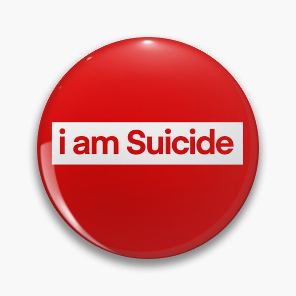 Item preview, i am Suicide designed and sold by Iatbiashpe.