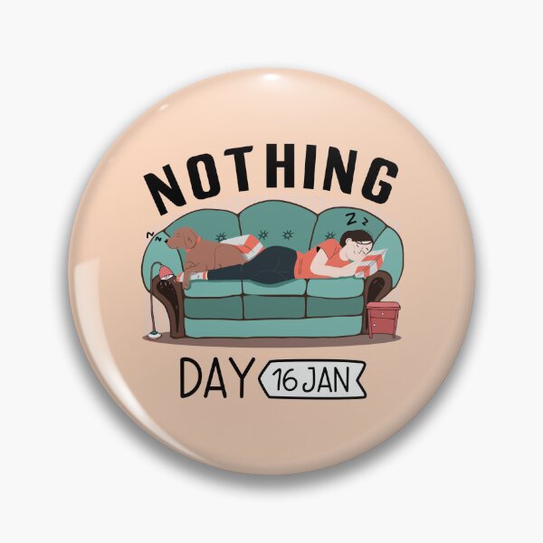 Item preview, 16 January Nothing Day- Wacky Holidays designed and sold by ChemicalXShop.