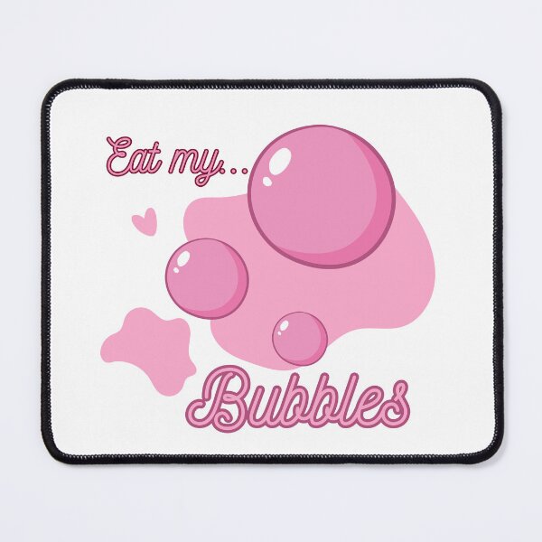 Item preview, Eat My Bubbles designed and sold by RED-MOUSE.