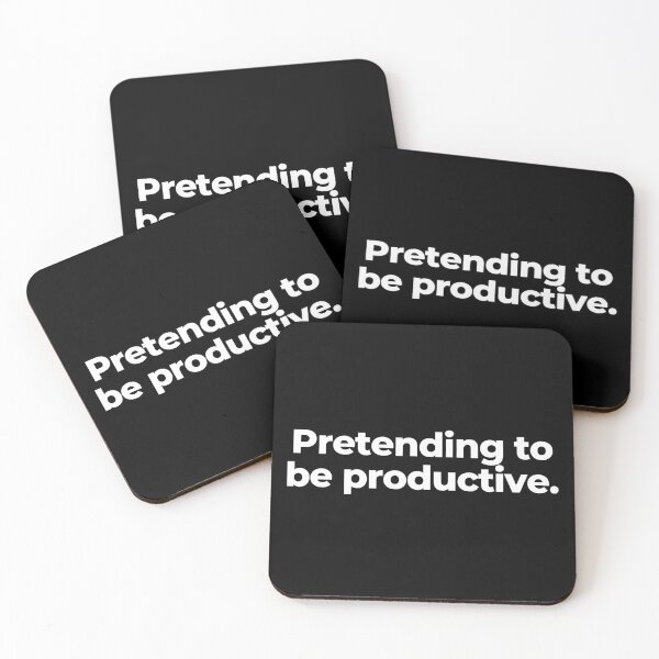Item preview, Pretending to be productive. designed and sold by MuzamilAhmed.