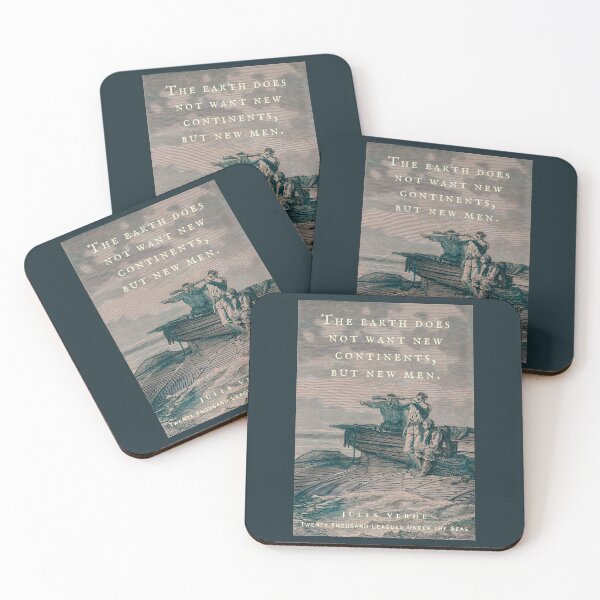 Item preview, Jules Verne quote: The earth does not want new continents, but new men. designed and sold by artbleed.