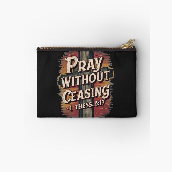 Item preview, Pray Without Ceasing – Encouraging Scripture  designed and sold by JassPrintondmd.