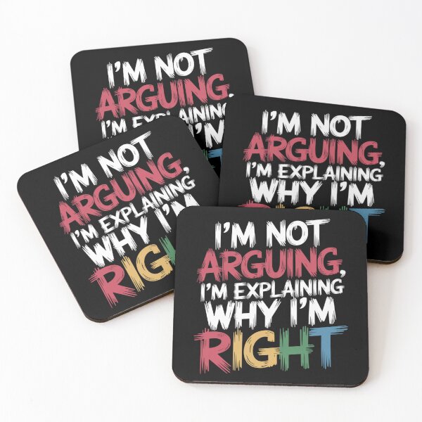 Item preview, I'm Not Arguing, I'm Explaining Why I'm Right designed and sold by MagicWander.