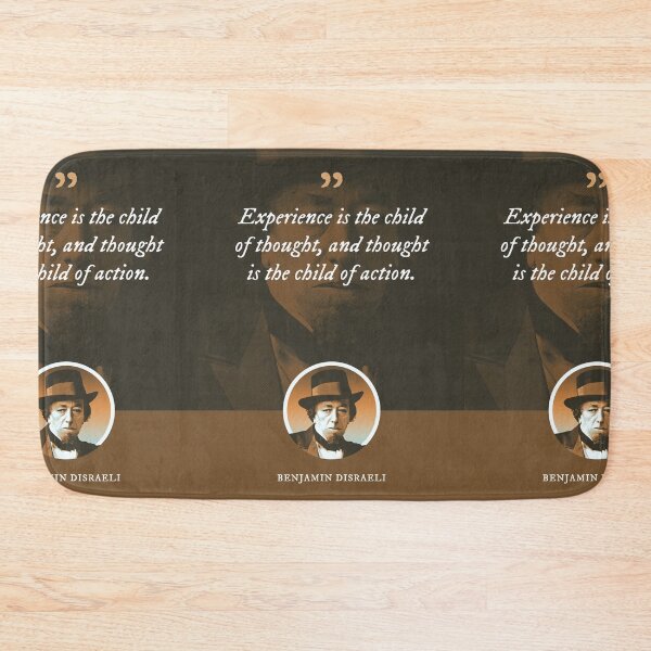 Item preview, Benjamin Disraeli - Experience is the child of thought, and thought is the child of action designed and sold by Syahrasi.