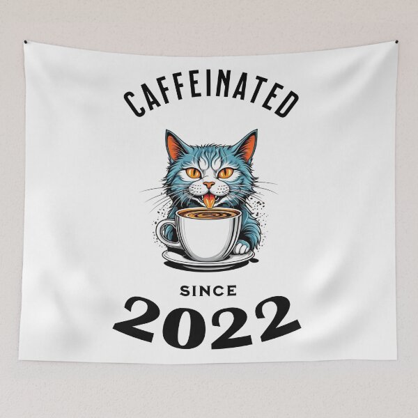 Item preview, Cat Caffeinated Since 2022 designed and sold by LegendaryDesigns.