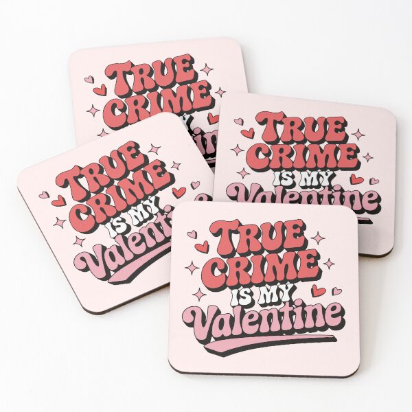 Item preview, True Crime is my Valentine designed and sold by cafelab.