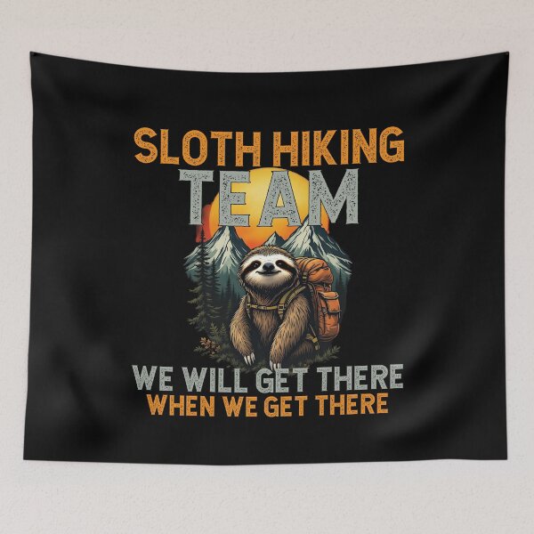 Item preview, Sloth Hiking Team - Outdoor Adventure designed and sold by VinsendDraconi.