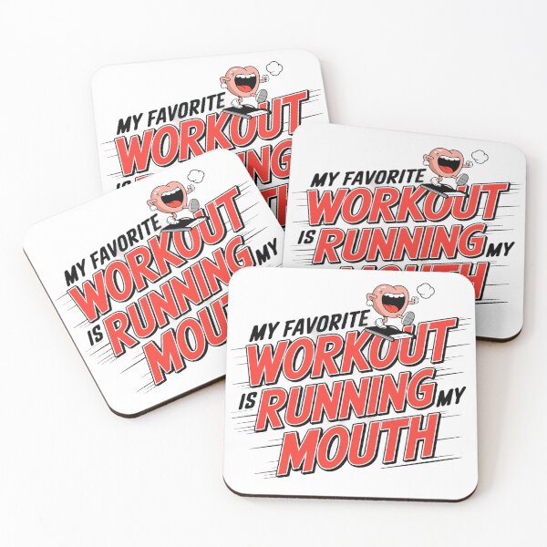 Item preview, My Favorite Workout Is Running My Mouth designed and sold by MagicWander.