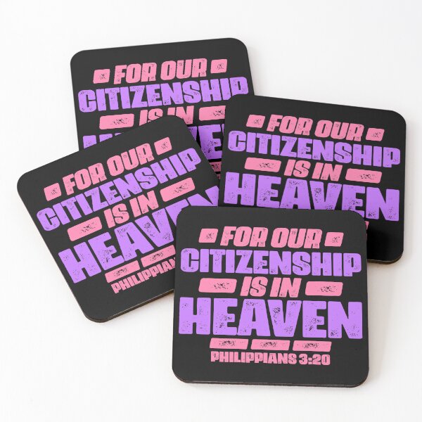 Item preview, Philippians 3:20 For Our Citizenship Is In Heaven designed and sold by plushism.