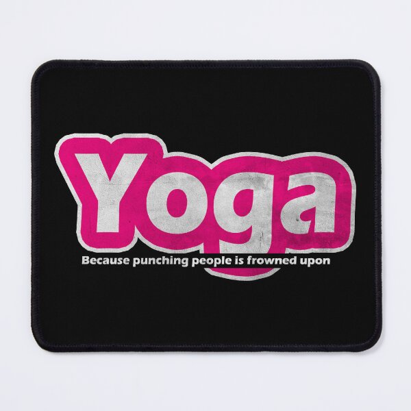 Item preview, Yoga Because Punching People Is Frowned Upon designed and sold by HorizonDesignz.