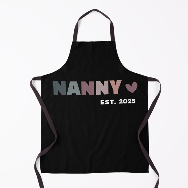 Item preview, Nanny est 2025 designed and sold by MargLandmeter.