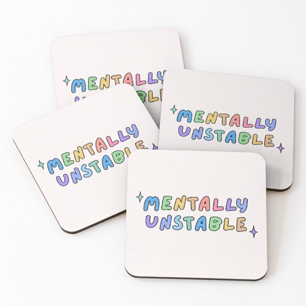 Item preview, Mentally unstable colourful quote | mental health design designed and sold by NeurodiverseTea.
