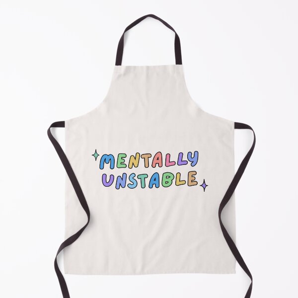 Item preview, Mentally unstable colourful quote | mental health design designed and sold by NeurodiverseTea.