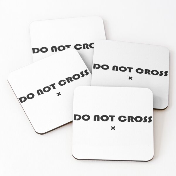 Item preview, Do not cross t-shirt, unisex shirt, funny shirts, women shirt, life quote t-shirts designed and sold by kandoussishop.