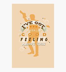 Good Feeling Photographic Print