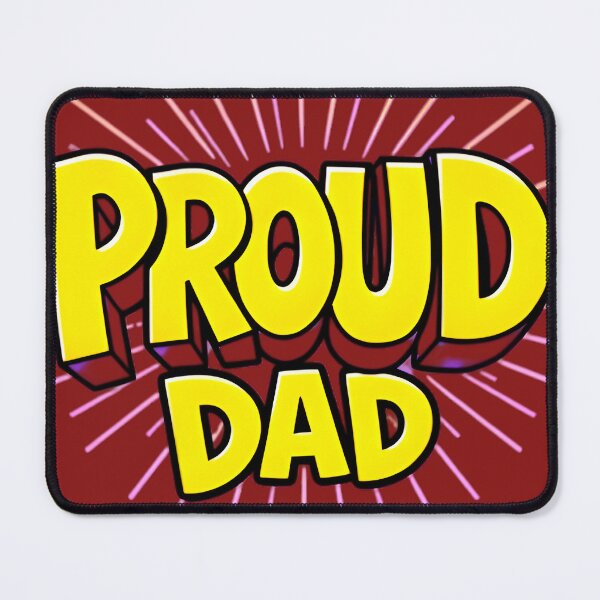 Item preview, PROUD DAD designed and sold by Beetlemot.