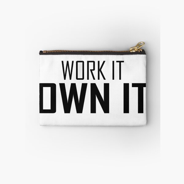 Item preview, WORK IT, OWN IT. designed and sold by Positive Mindzet!.