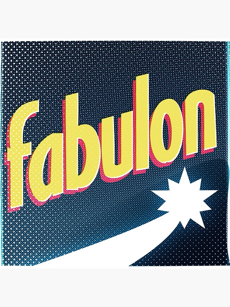 FABULON Art Board Print for Sale by Peter McClure
