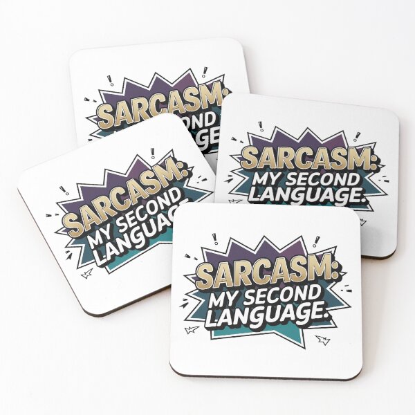 Item preview, Sarcasm: My Second Language designed and sold by MagicWander.