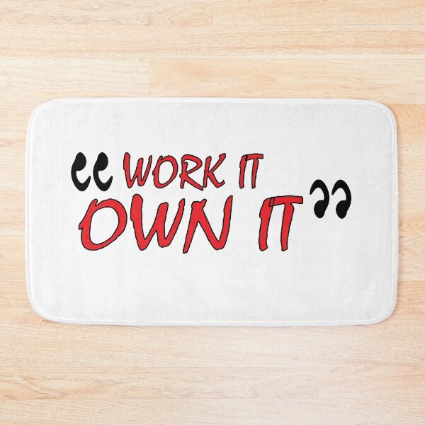 Item preview, "work it own it" designed and sold by Positive Mindzet!.