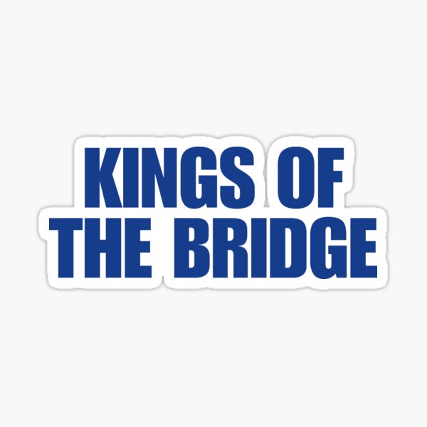 Item preview, kings of the bridge chelsea designed and sold by MiaMade.