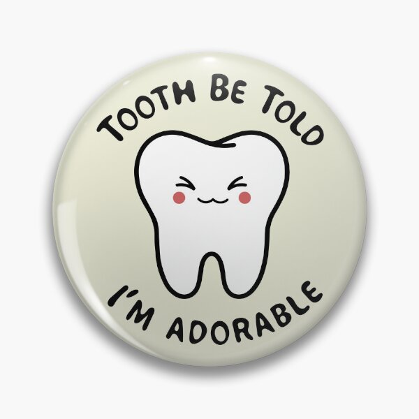 Item preview, Tooth Be Told I'm Adorable  designed and sold by sasyall.