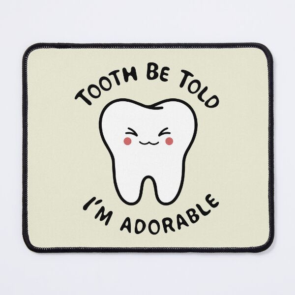 Item preview, Tooth Be Told I'm Adorable designed and sold by sasyall.