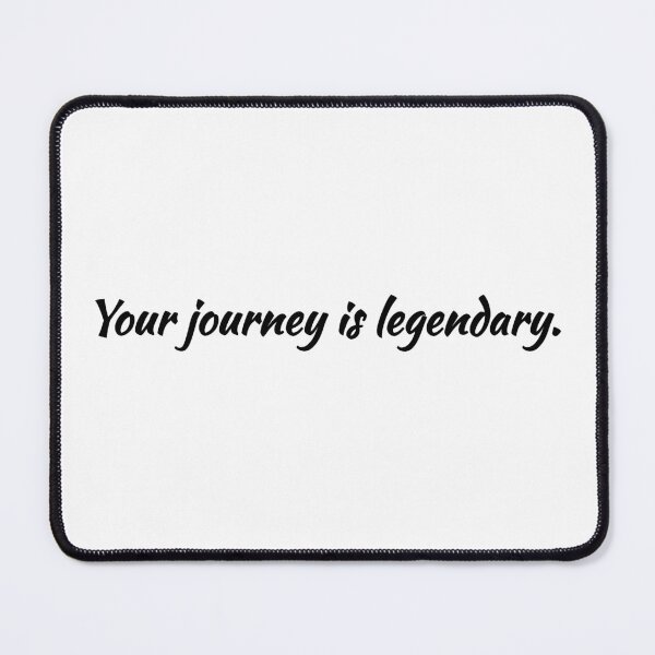 Item preview, Your journey is legendary. designed and sold by Nunaprettyshop.