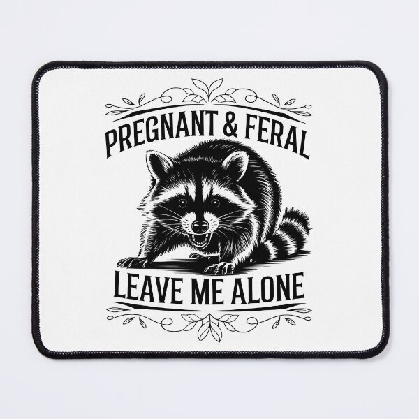 Item preview, Pregnant and Feral designed and sold by Angry Swan Designs.