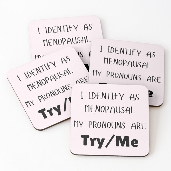 Item preview, I Identify As Menopausal designed and sold by laughlines71.