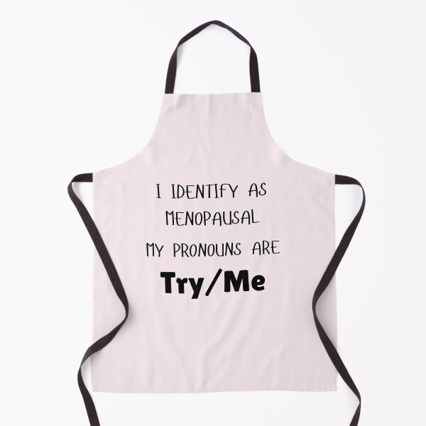 Item preview, I Identify As Menopausal designed and sold by laughlines71.