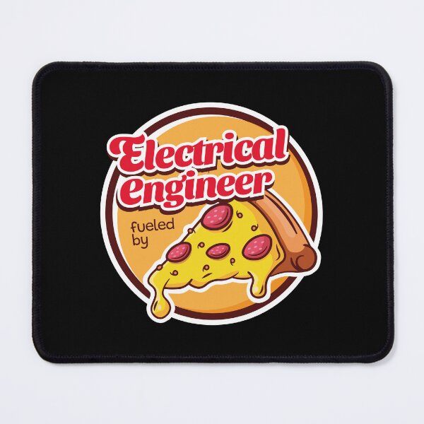 Item preview, Electrical Engineer Fueled by Pizza designed and sold by MaryAller.