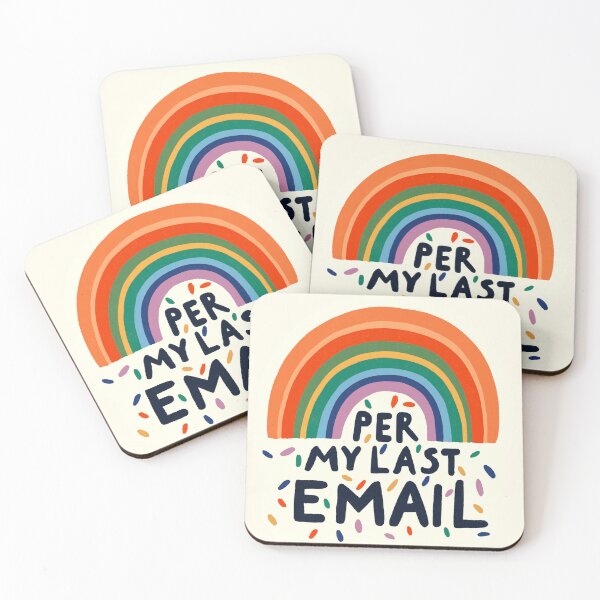Item preview, Per My Last Email – Funny Office Humor Art designed and sold by Itouchedabee.