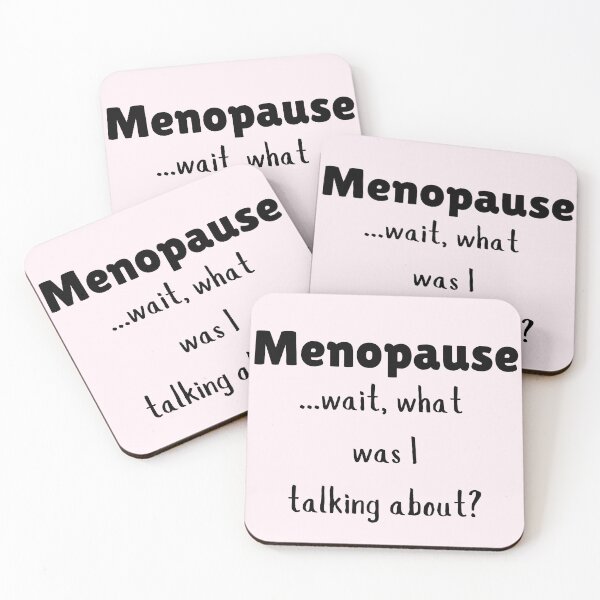 Item preview, Menopause, wait, what? designed and sold by laughlines71.