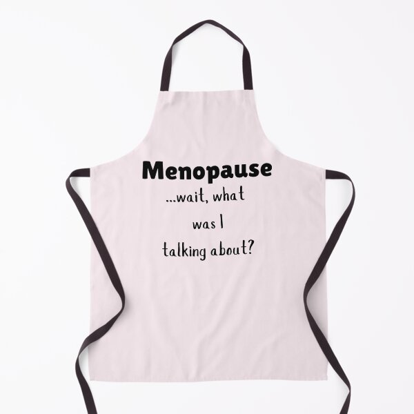 Item preview, Menopause, wait, what? designed and sold by laughlines71.