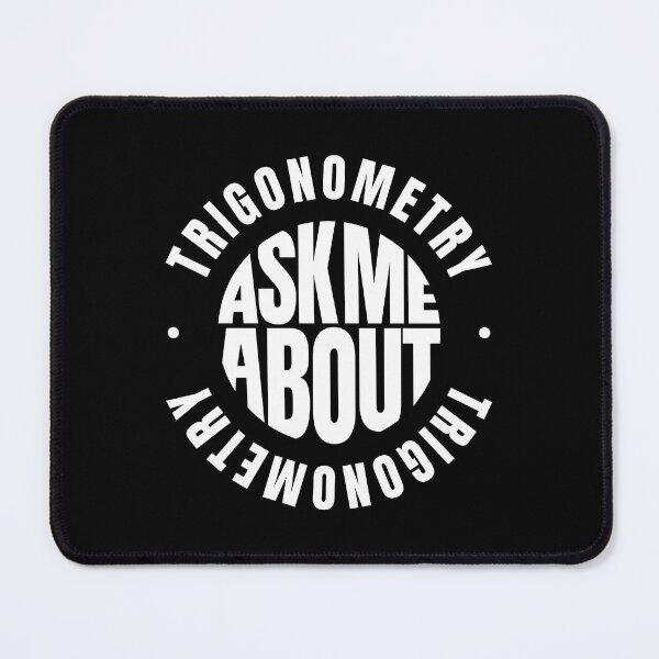 Item preview, Ask me About Trigonometry designed and sold by MaryAller.