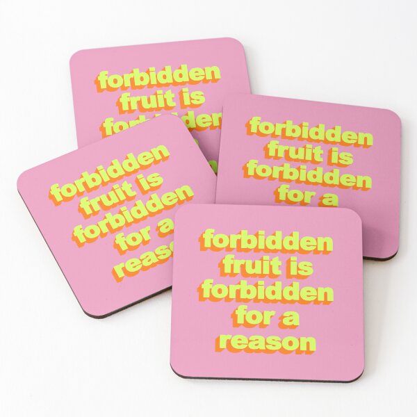 Item preview, FORBIDDEN FRUIT IS FORBIDDEN FOR A REASON designed and sold by The Turbulent Architect.
